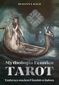 Mythologia Fennica Tarot: Embrace Ancient Finnish Wisdom (Rockpool Tarot)