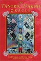 The Tantric Dakini Oracle (New Boxed Set of the Secret Dakini Oracle Book and Deck)