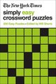 The New York Times Simply Easy Crossword Puzzles: 200 Easy Puzzles