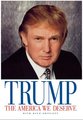 The America We Deserve (1ST ed.)