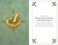 Green Witchcraft: A Practical Guide to Discovering the Magic of Plants, Herbs, Crystals, and Beyond (Practicing Green Witchcraft)