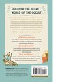 The Beginner's Guide to the Occult: Understanding the History, Key Concepts, and Practices of the Supernatural