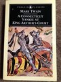 A Connecticut Yankee in King Arthur's Court (Penguin Classics)