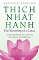 The Blooming of a Lotus: Essential Guided Meditations for Mindfulness, Healing, and Transformation