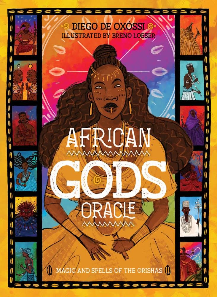 African Gods Oracle: Magic and Spells of the Orishas