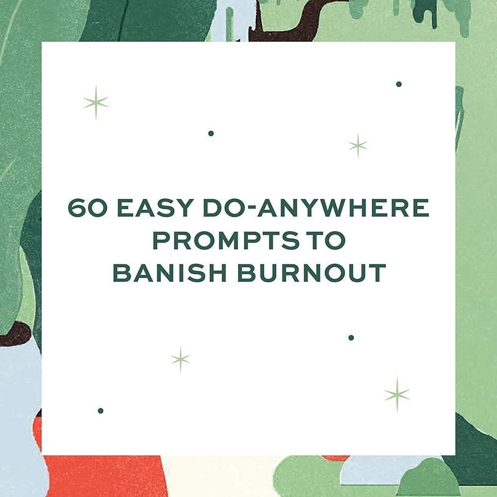 The Work Wellness Deck: 60 Simple Practices to De-Stress and Recharge Wherever You Work