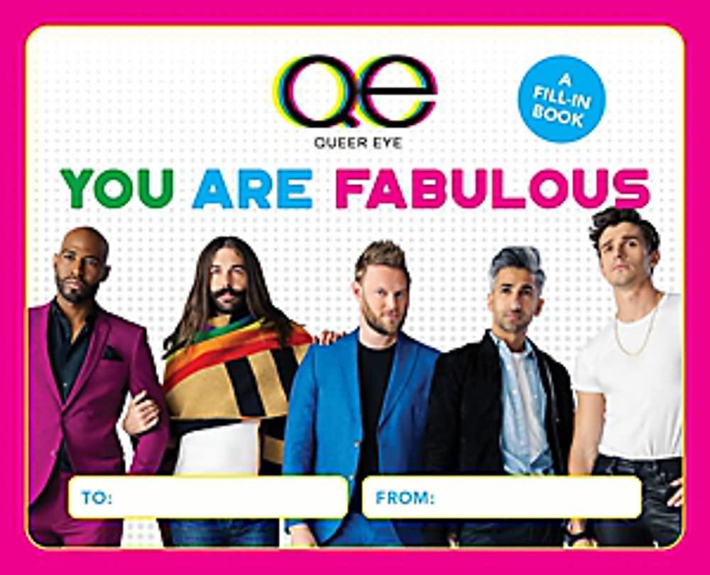 Queer Eye You Are Fabulous A Fill In Book