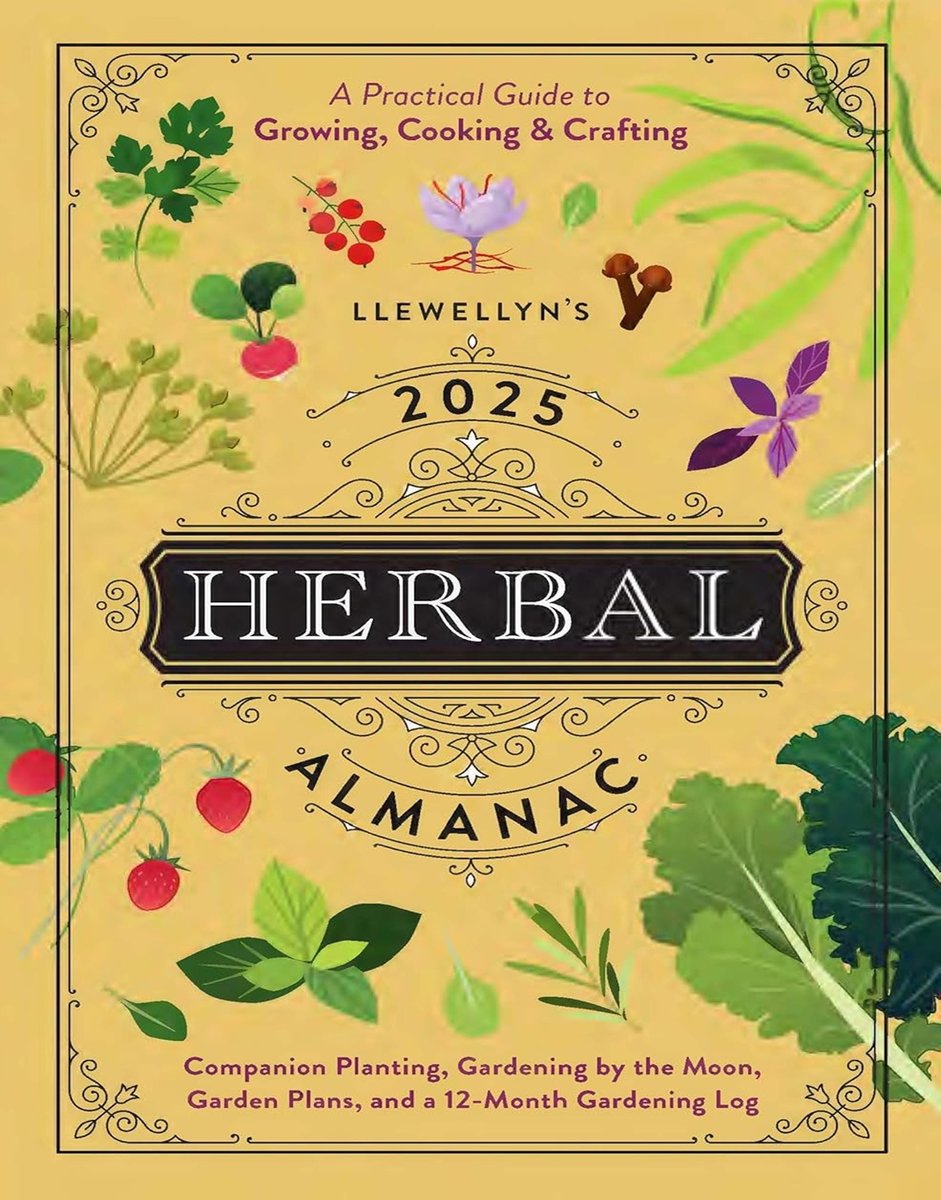 Llewellyn's 2025 Herbal Almanac: A Practical Guide to Growing, Cooking & Crafting Llewellyn's 2025 Calendars Almanacs Datebooks