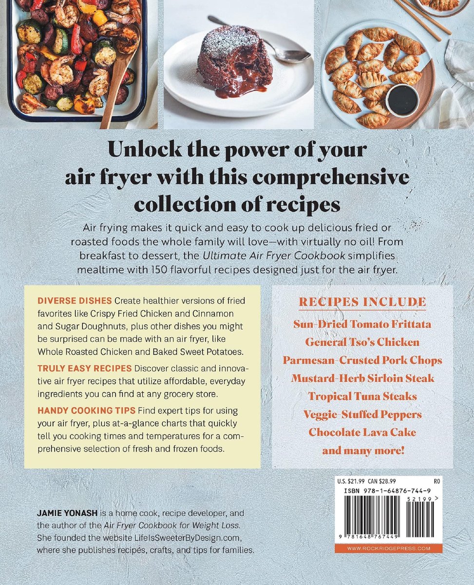 Ultimate Air Fryer Cookbook: Your Essential Guide to Crispy, Juicy, Roasted Perfection