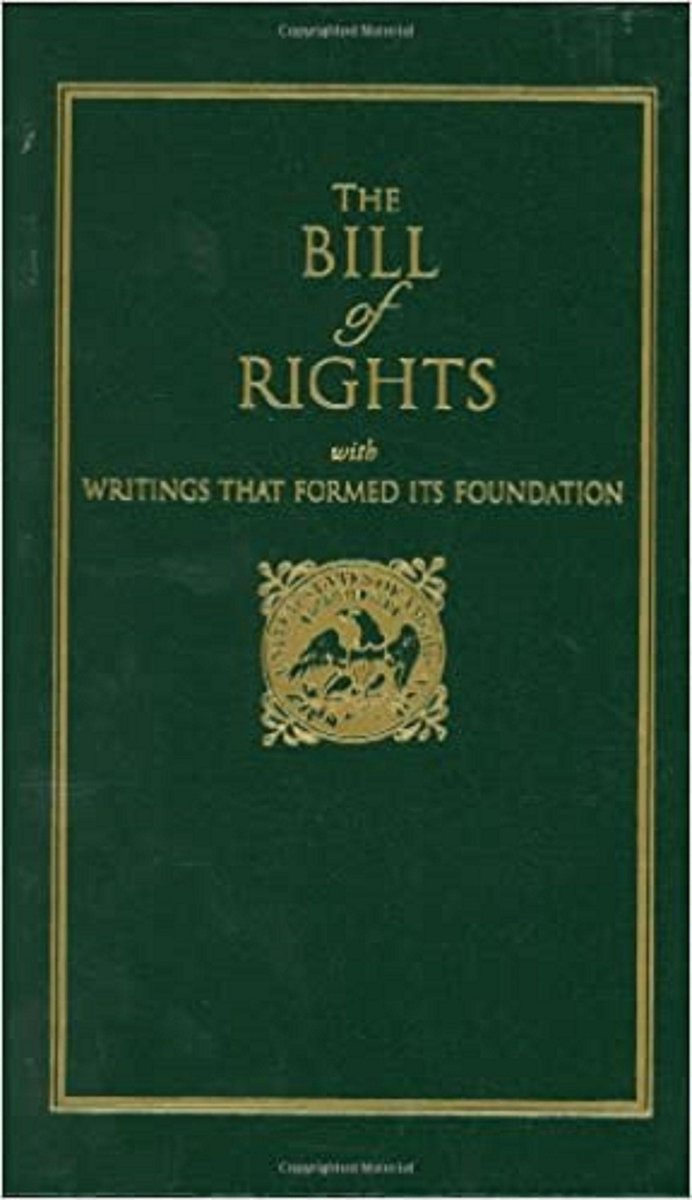 Bill of Rights: With Writings That Formed Its Foundation (Or All Americans Who Cherishes) ( Little Books of Wisdom )