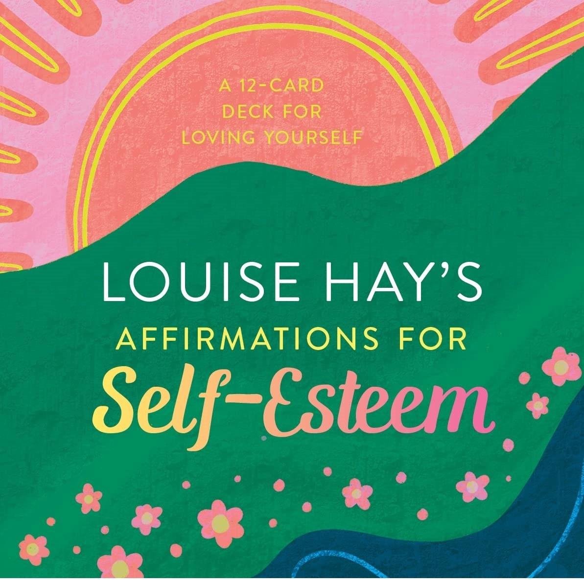 Louise Hay's Affirmations for Self-Esteem: A 12-Card Deck for Loving Yourself