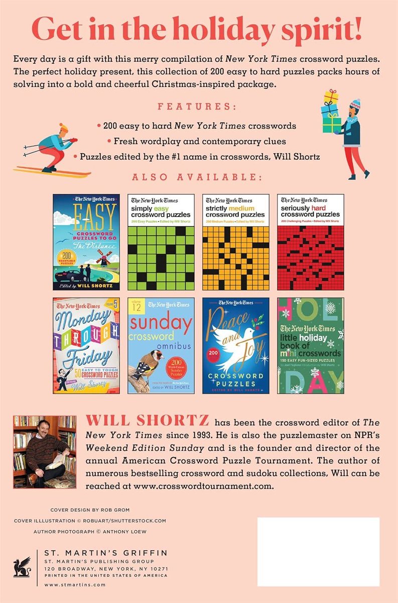 The New York Times All I Want for Christmas Is Crosswords: 200 Easy to Hard Crossword Puzzles