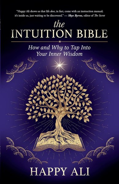 The Intuition Bible: How and Why to Tap Into Your Inner Wisdom - PGW
