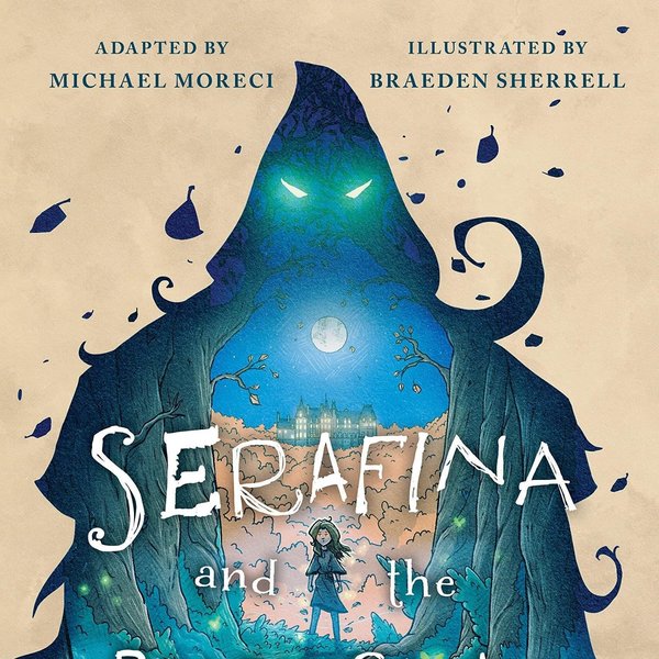 Serafina and the Black Cloak: The Graphic Novel (Serafina)