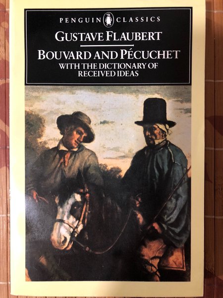 Bouvard and Pecuchet with Dictionary of Received Ideas