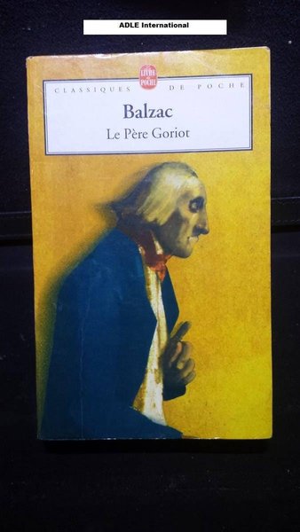 Le Pere Goriot (French Edition)