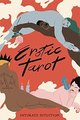Erotic Tarot: Intimate Intuition ( Magma for Laurence King )