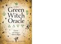 Green Witch Oracle Cards: Discover Real Secrets of Natural Magick