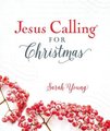 Jesus Calling for Christmas, Padded Hardcover, with Full Scriptures: Seasonal Devotions for Christmas (a 50-Day Devotional) (Jesus Calling)